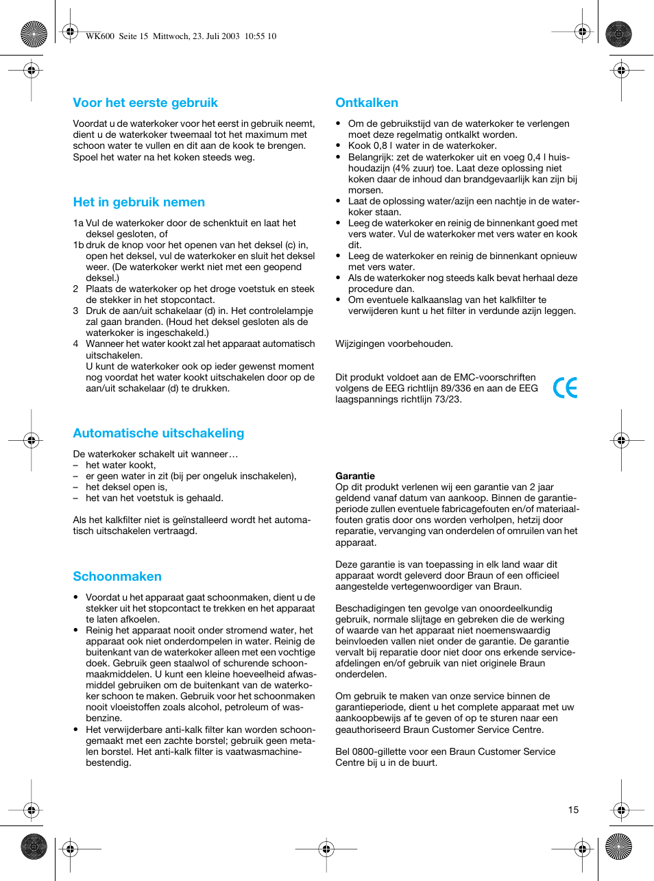 Braun WK-600 User Manual | Page 15 / 42