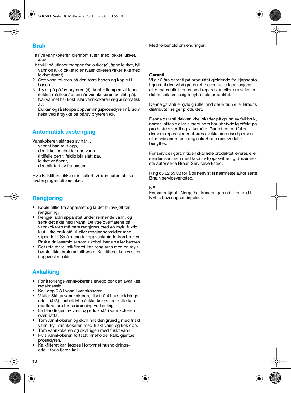 Braun WK-600 User Manual | Page 18 / 42