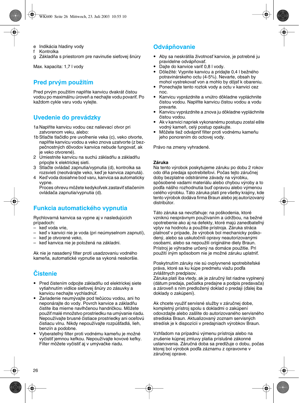 Braun WK-600 User Manual | Page 26 / 42