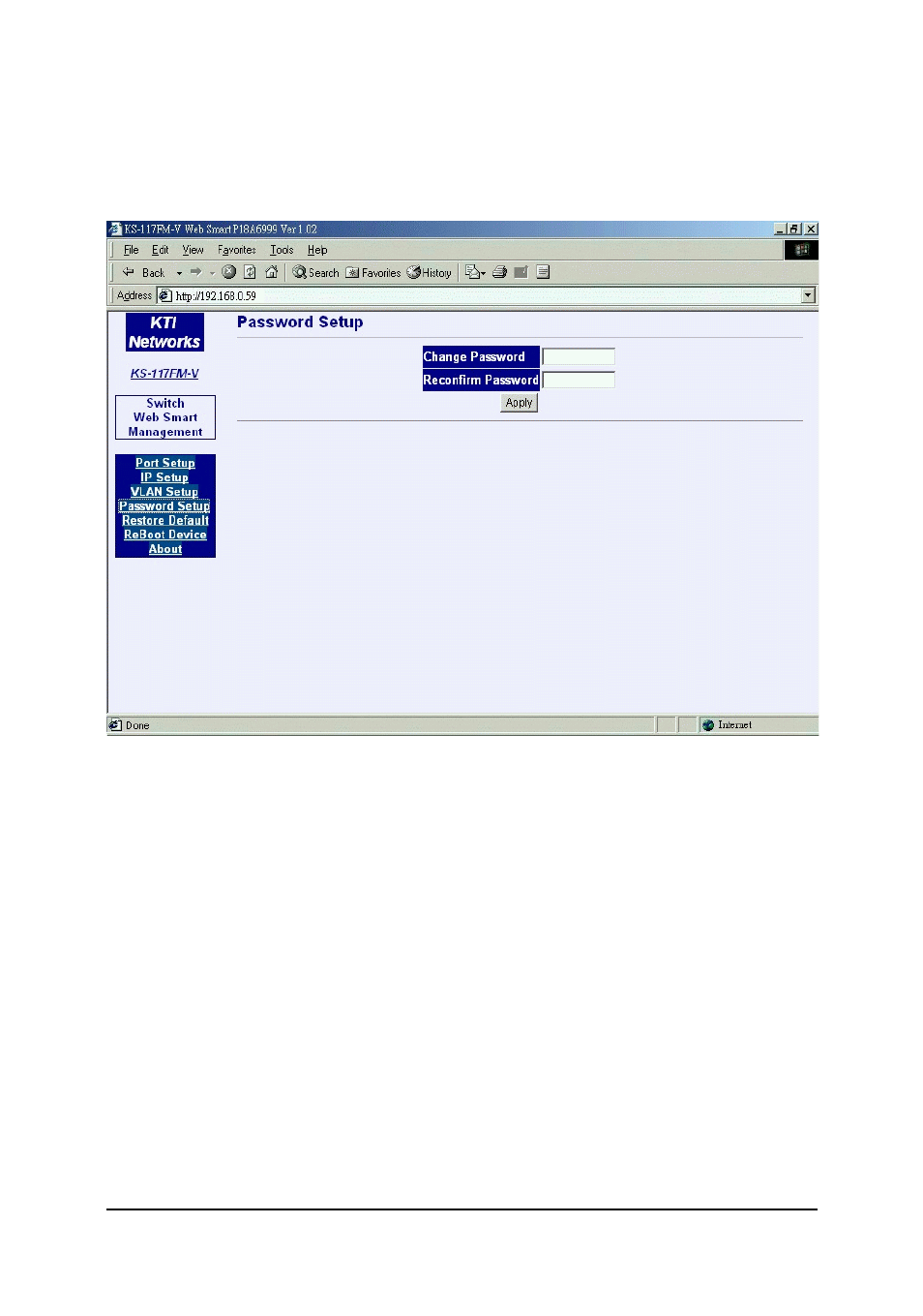 5 password setup, 6 restore default | KTI Networks Web Smart Managed 10/100 Fast Ethernet Switches with VLan Support KS-115FM-V User Manual | Page 30 / 34