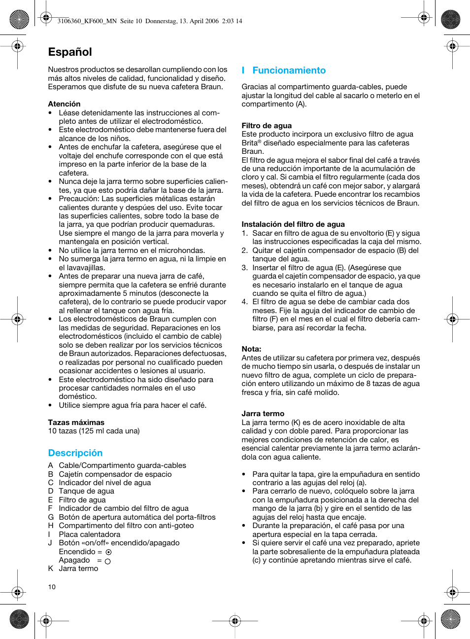 Español, Descripción, I funcionamiento | Braun KF 600 User Manual | Page 10 / 52