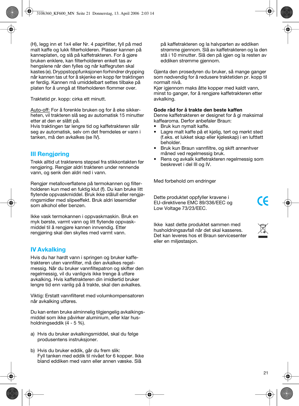 Iii rengjøring, Iv avkalking | Braun KF 600 User Manual | Page 21 / 52