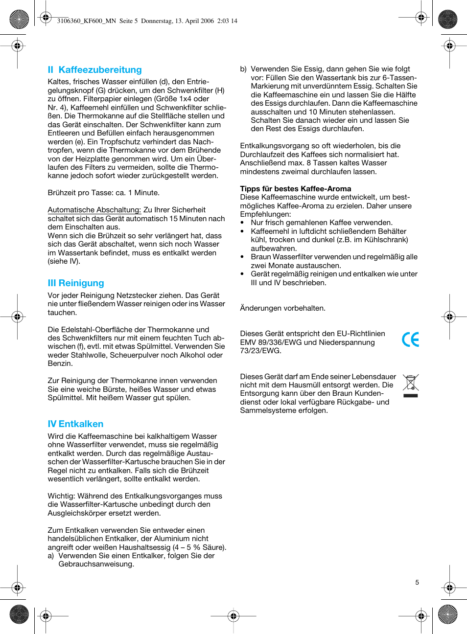 Ii kaffeezubereitung, Iii reinigung, Iv entkalken | Braun KF 600 User Manual | Page 5 / 52