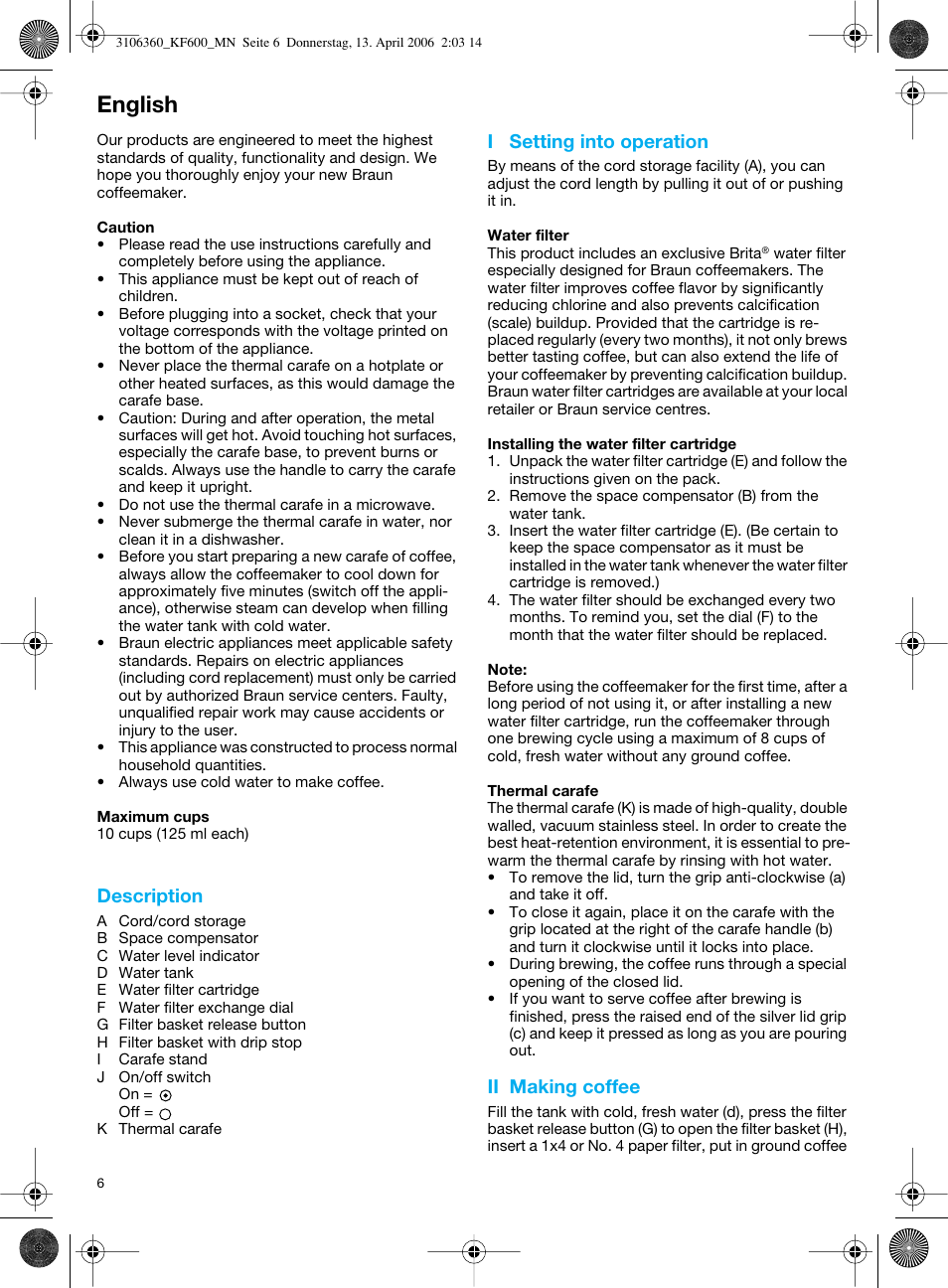 English, Description, I setting into operation | Ii making coffee | Braun KF 600 User Manual | Page 6 / 52