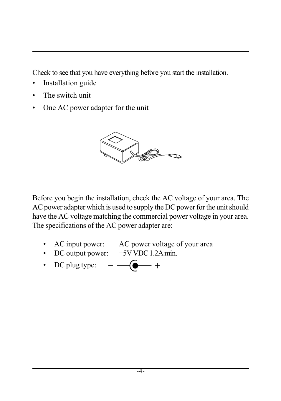 Installing the switch, 1 unpacking, 2 checking ac power | KTI Networks KS-115F Series User Manual | Page 8 / 15