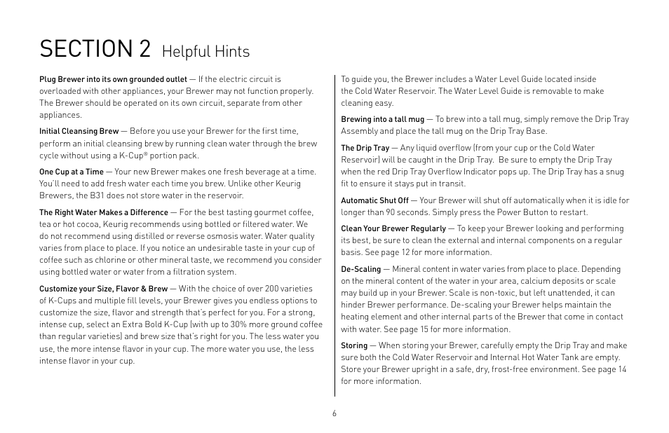 Helpful hints | Keurig B31 Mini Plus User Manual | Page 6 / 19