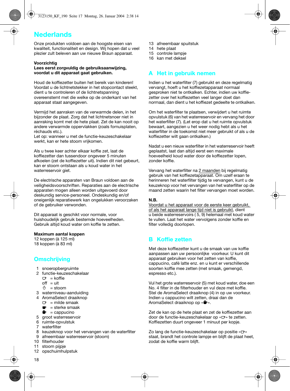 Nederlands, Omschrijving, A het in gebruik nemen | B koffie zetten | Braun KF 190 User Manual | Page 17 / 40