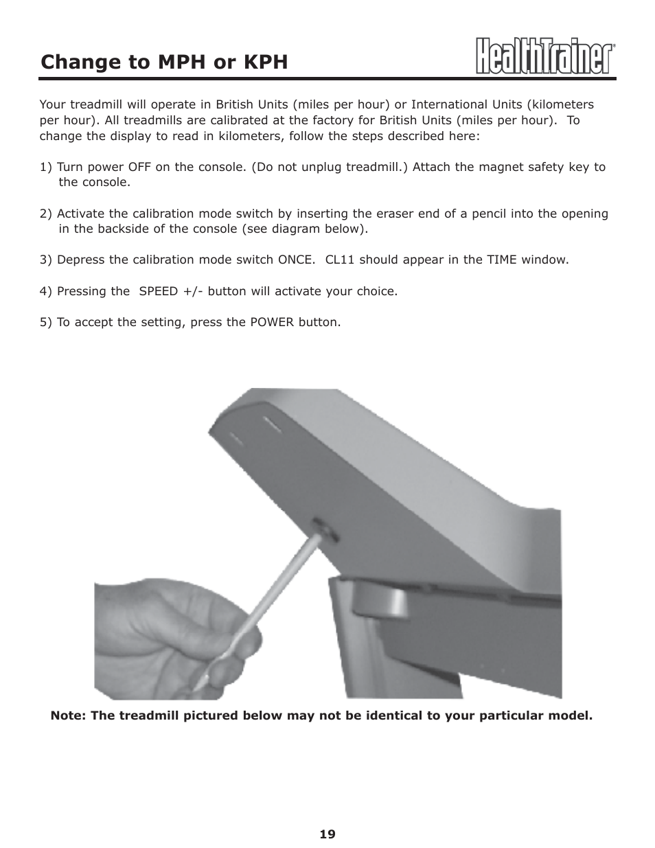 Change to mph or kph | Keys Fitness Health Trainer CLASSIC HT-CLASSIC User Manual | Page 19 / 29