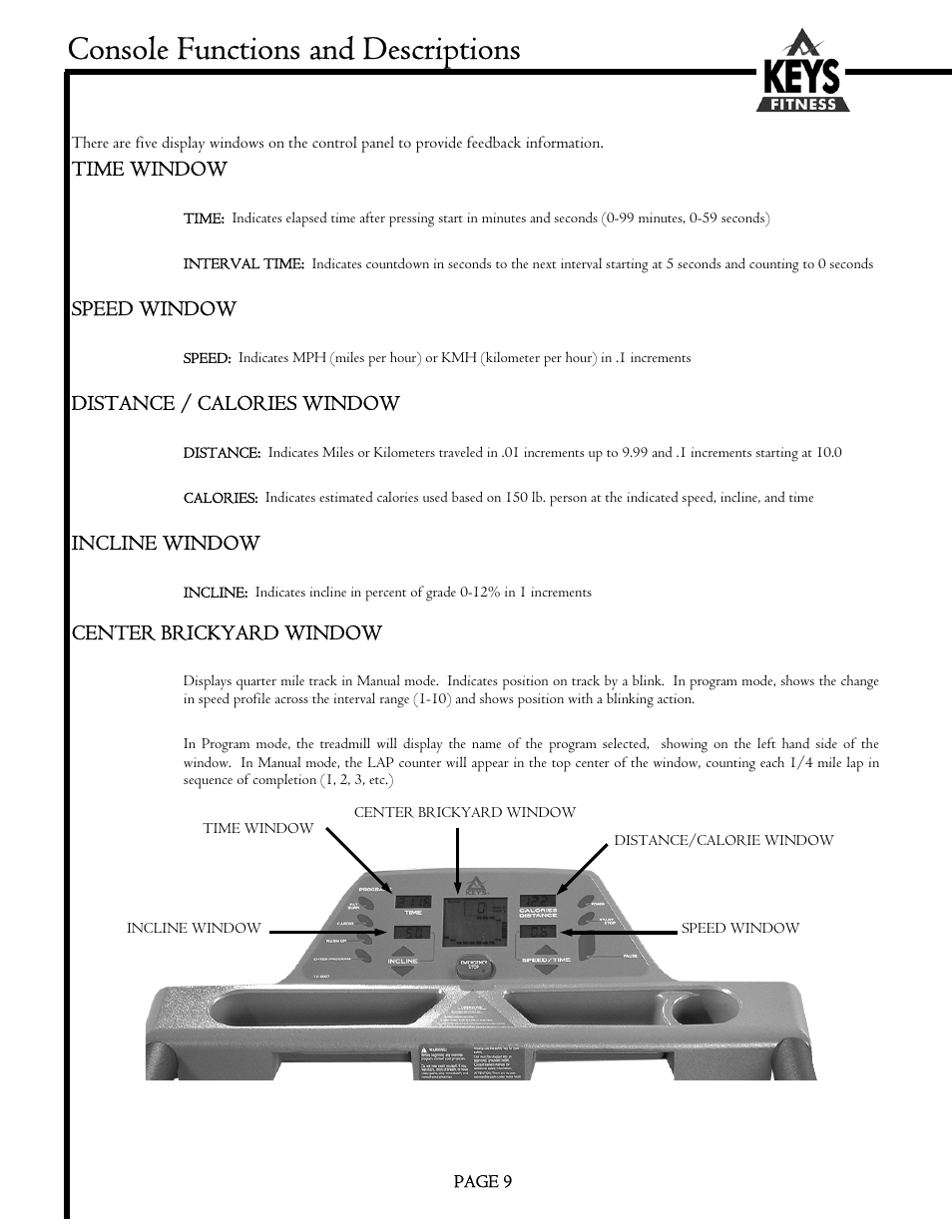Console functions and descriptions | Keys Fitness MS1200GT User Manual | Page 9 / 20