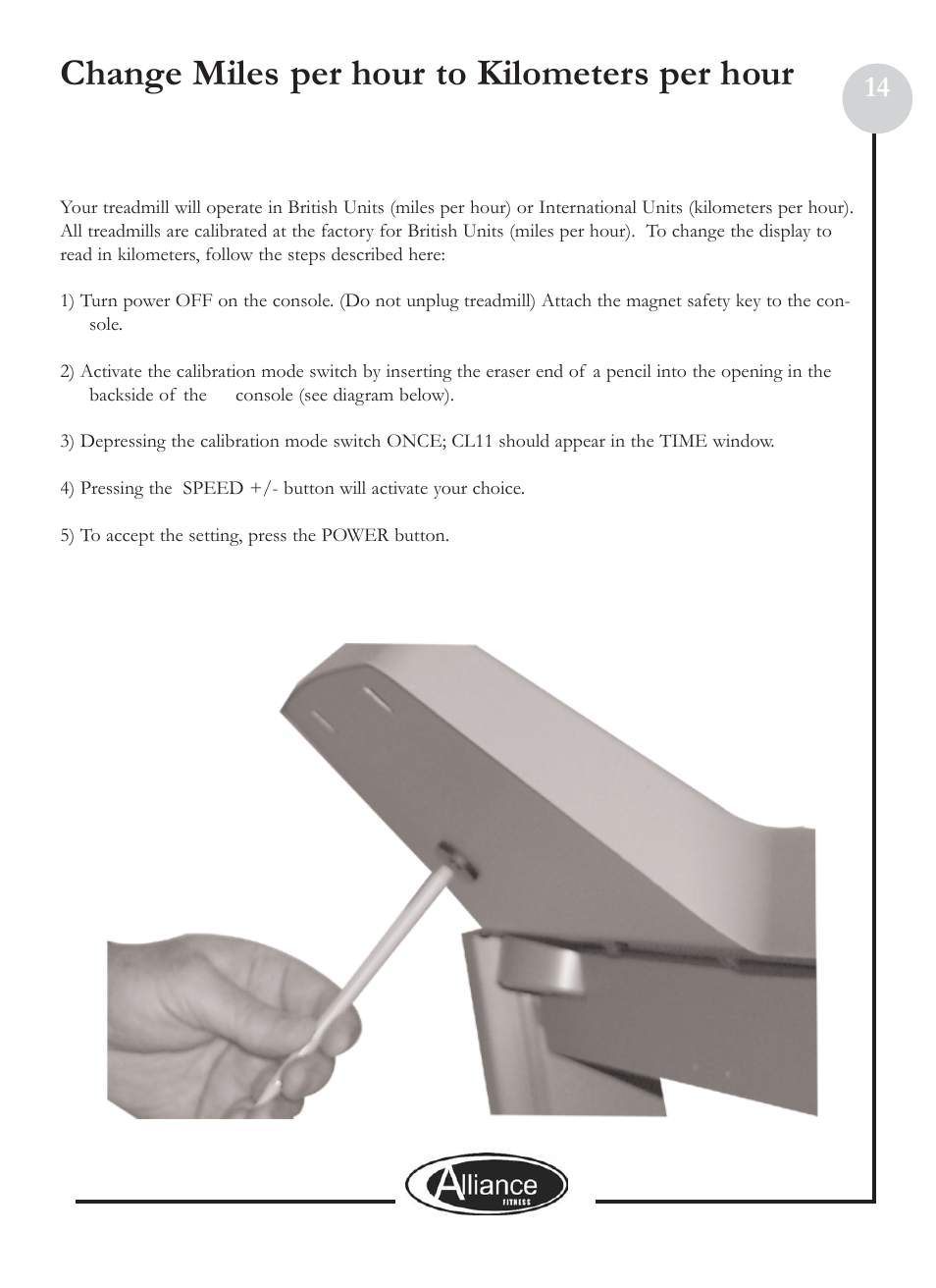 Change miles per hour to kilometers per hour | Keys Fitness ALL800 User Manual | Page 14 / 20