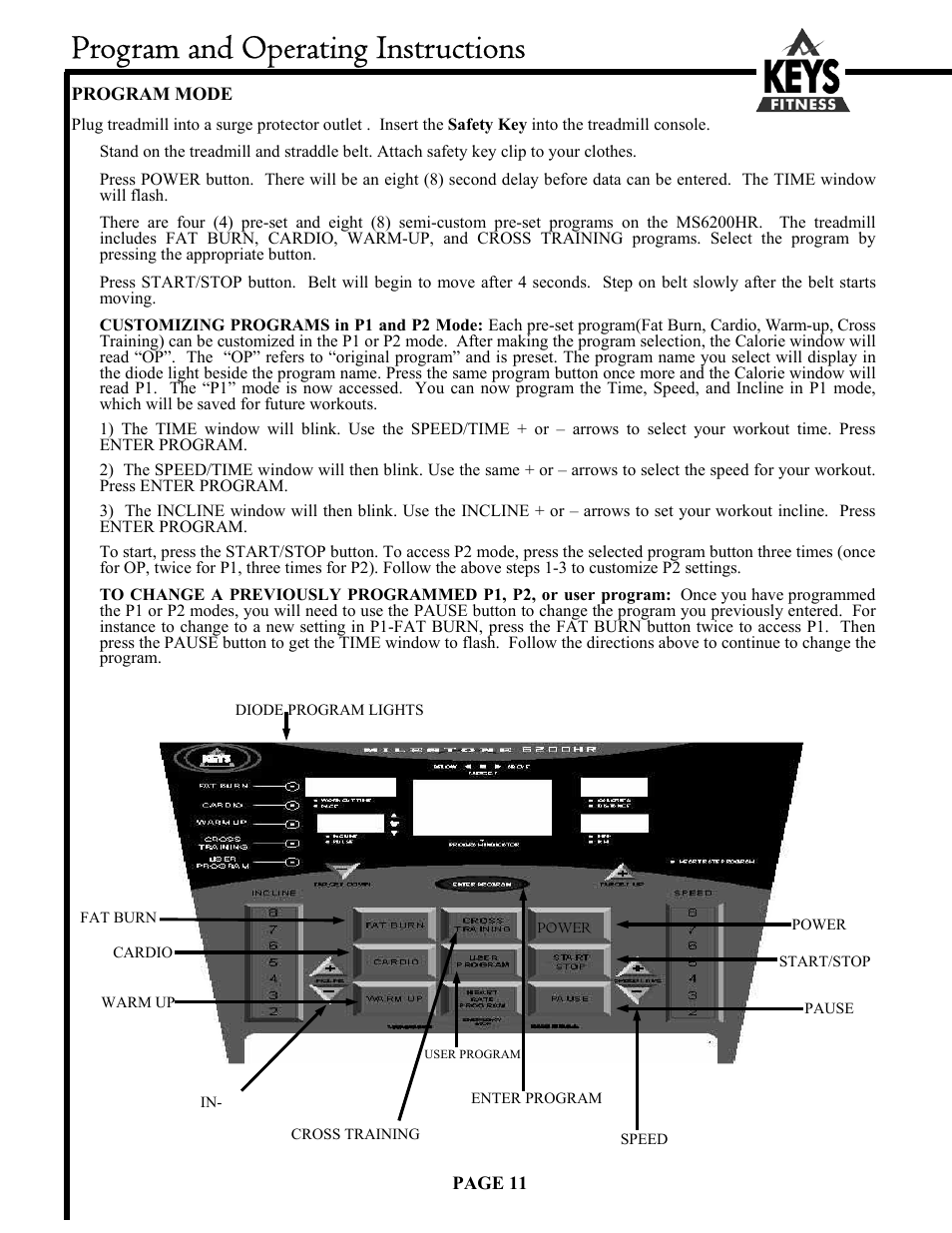 Program and operating instructions | Keys Fitness Milestone 6200HR User Manual | Page 11 / 20