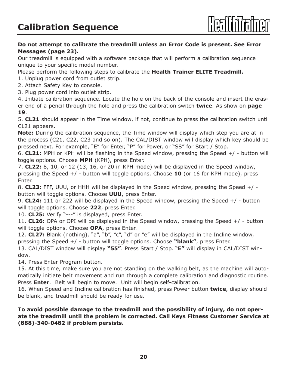 Calibration sequence | Keys Fitness HT-ELITE User Manual | Page 20 / 29