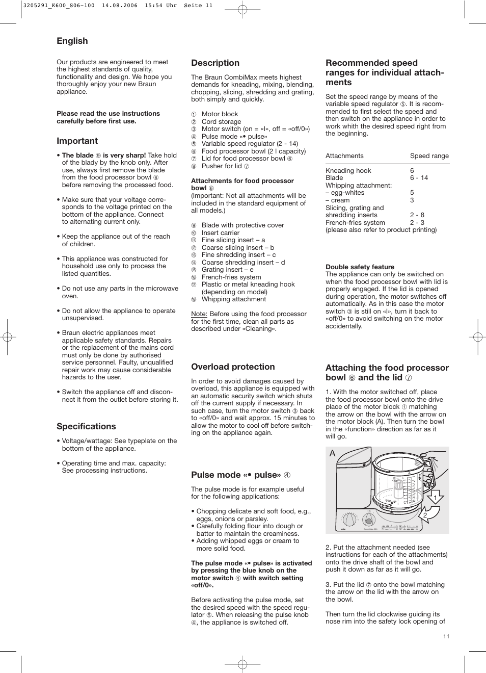 English, Important, Specifications | Description, Overload protection, Pulse mode «• pulse» 4, Attaching the food processor bowl 6 and the lid 7 | Braun CombiMax 650 User Manual | Page 10 / 95