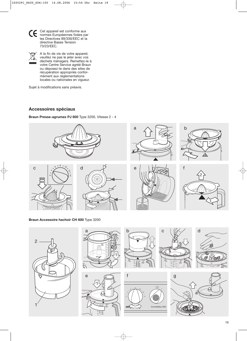 Accessoires spéciaux | Braun CombiMax 650 User Manual | Page 18 / 95