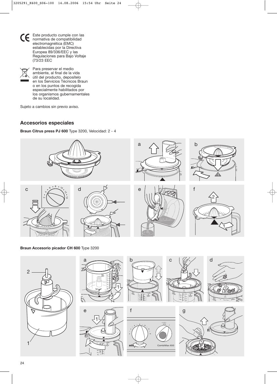 Accesorios especiales | Braun CombiMax 650 User Manual | Page 23 / 95