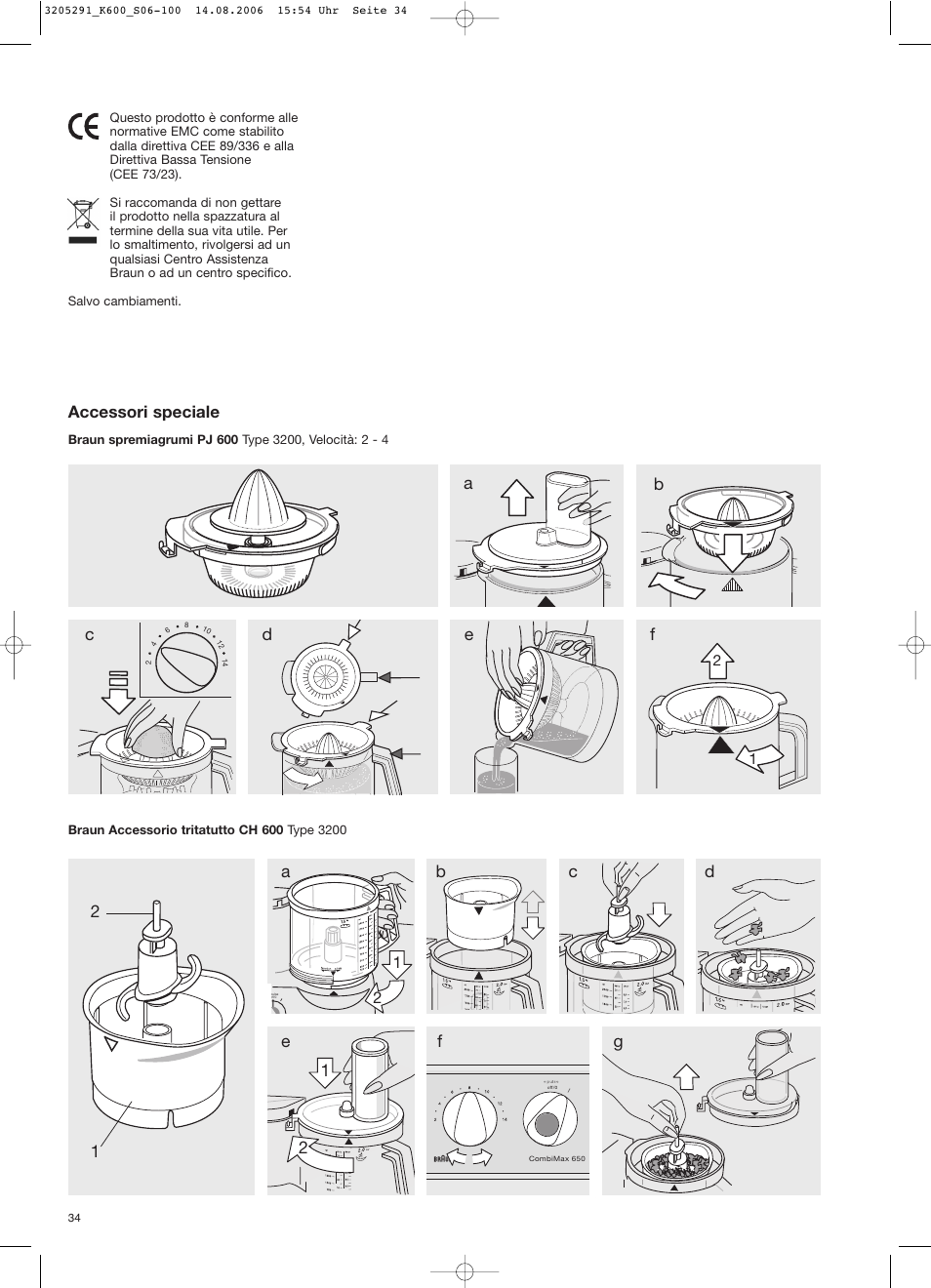 Accessori speciale | Braun CombiMax 650 User Manual | Page 33 / 95