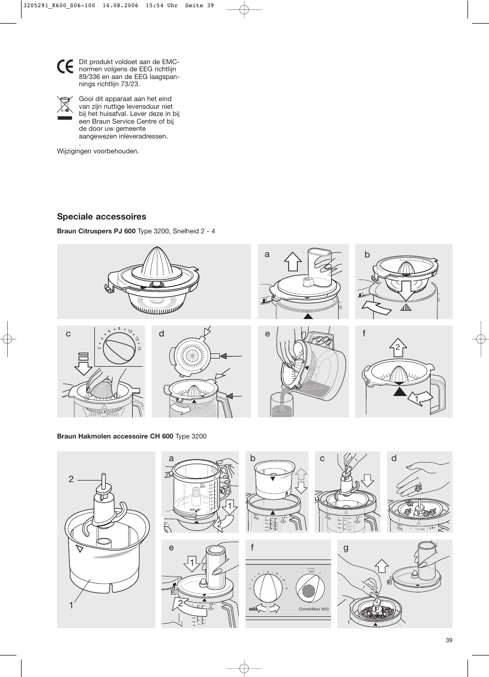 Speciale accessoires | Braun CombiMax 650 User Manual | Page 38 / 95