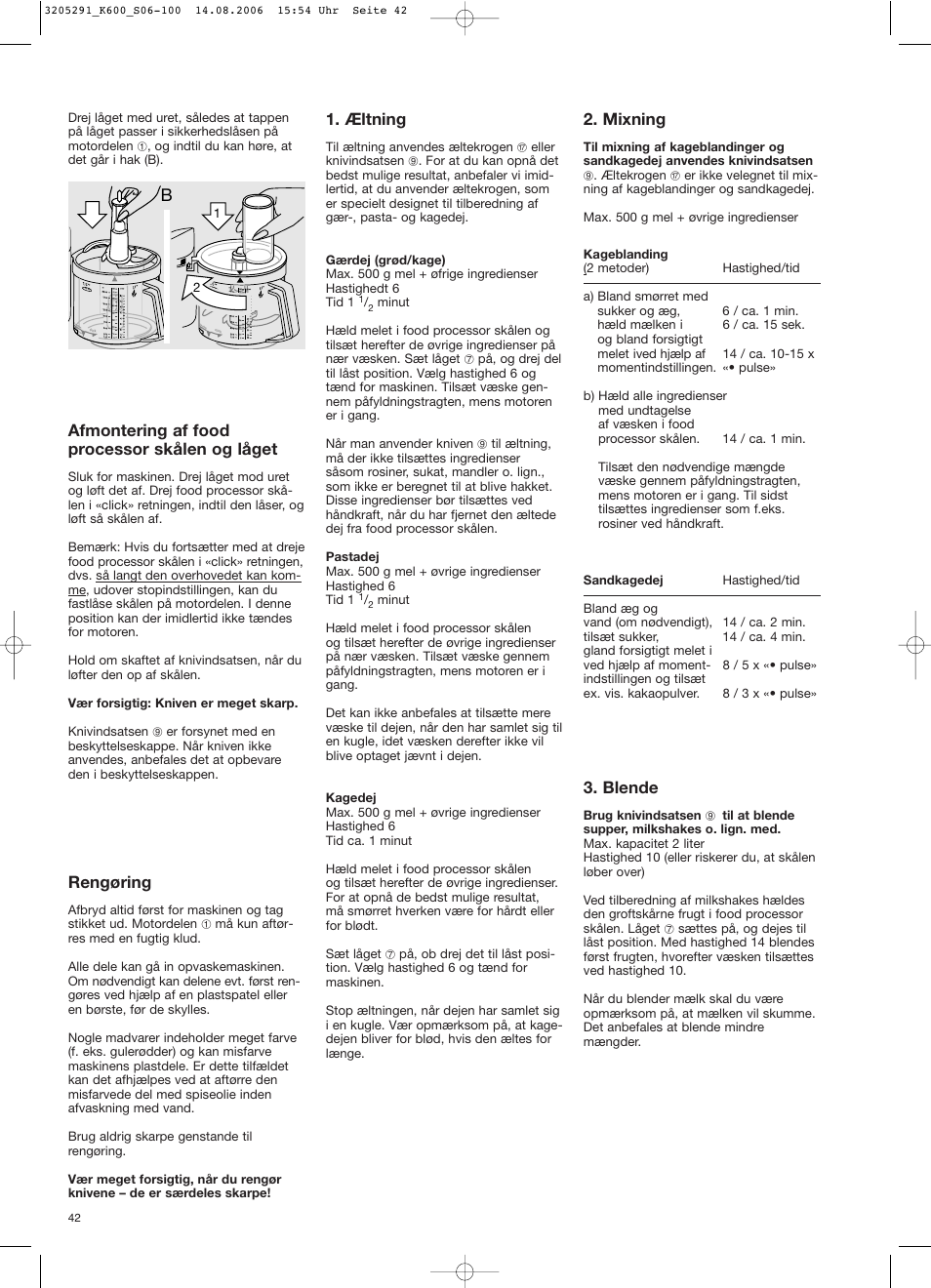 Afmontering af food processor skålen og låget, Rengøring, Æltning | Mixning, Blende | Braun CombiMax 650 User Manual | Page 41 / 95
