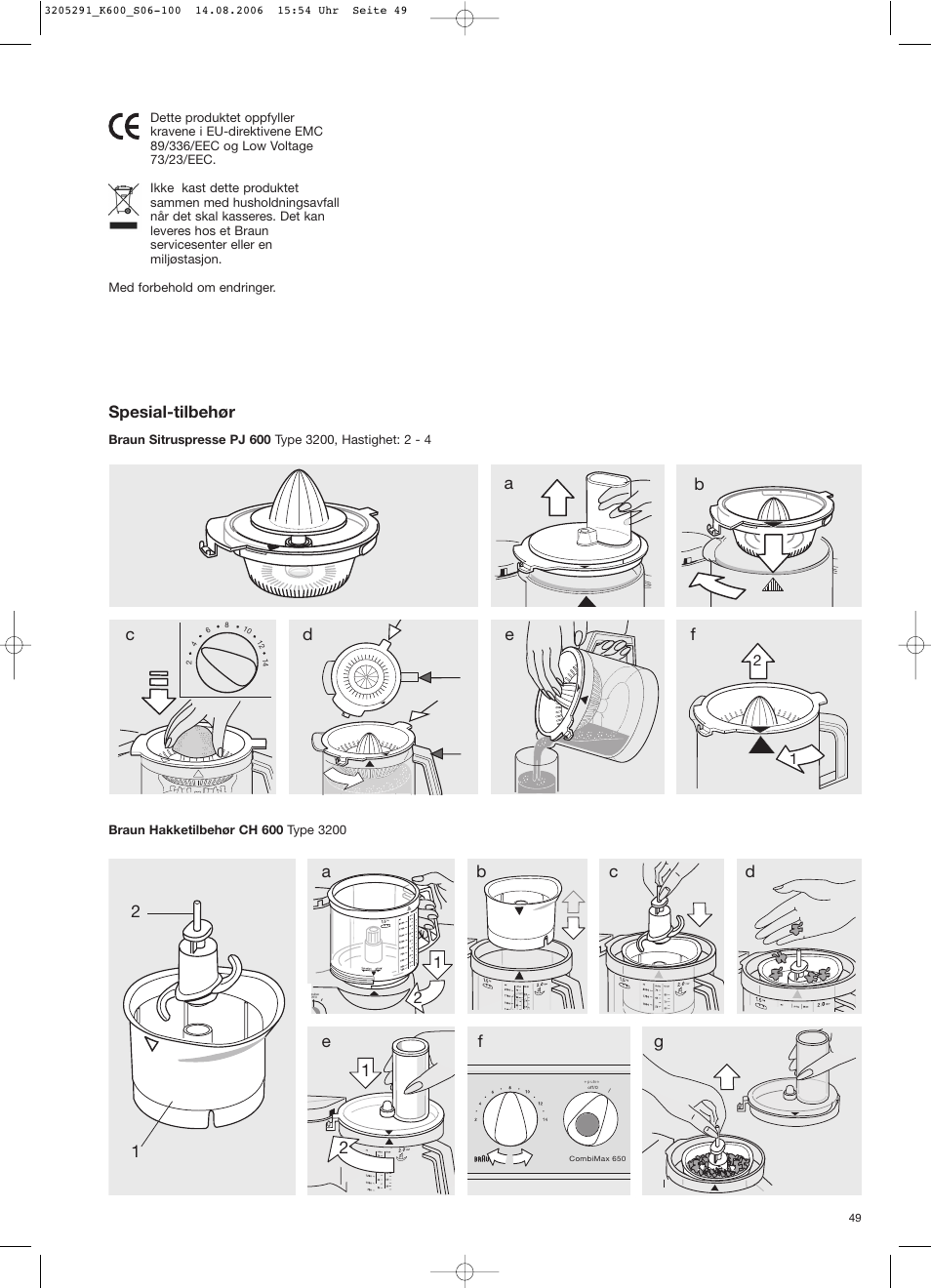 Spesial-tilbehør | Braun CombiMax 650 User Manual | Page 48 / 95