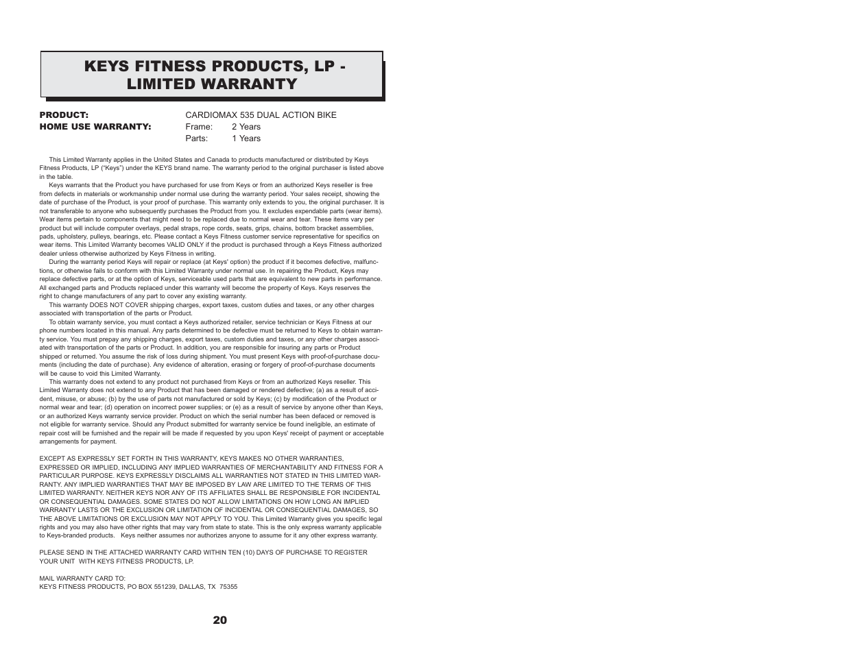 Keys fitness products, lp - limited warranty | Keys Fitness Dual Action Bike CardioMax 535 User Manual | Page 12 / 12