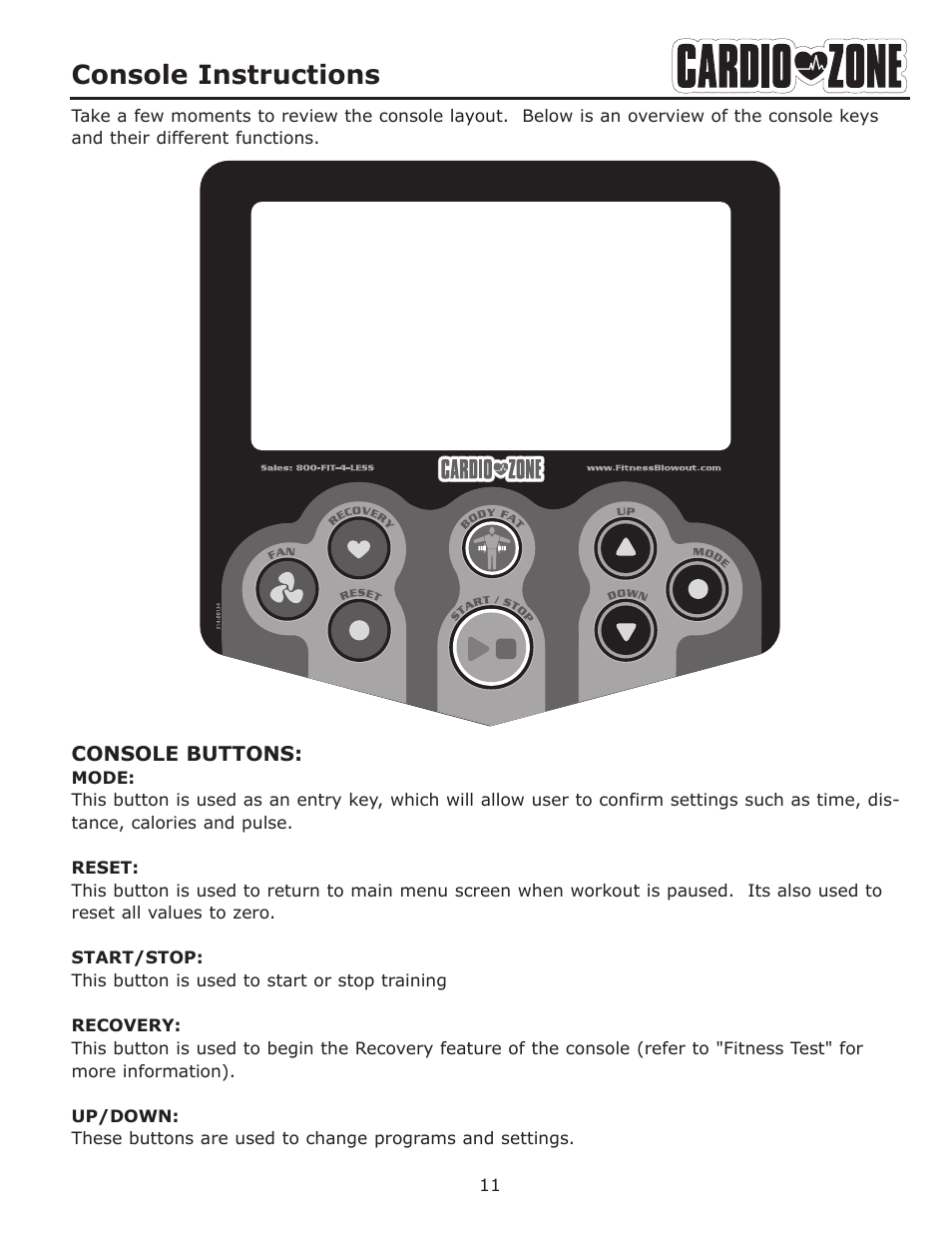Console instructions | Keys Fitness CARDIOZONE E-CZ200 User Manual | Page 11 / 28