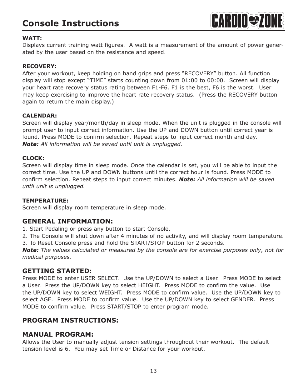 Console instructions | Keys Fitness CARDIOZONE E-CZ200 User Manual | Page 13 / 28