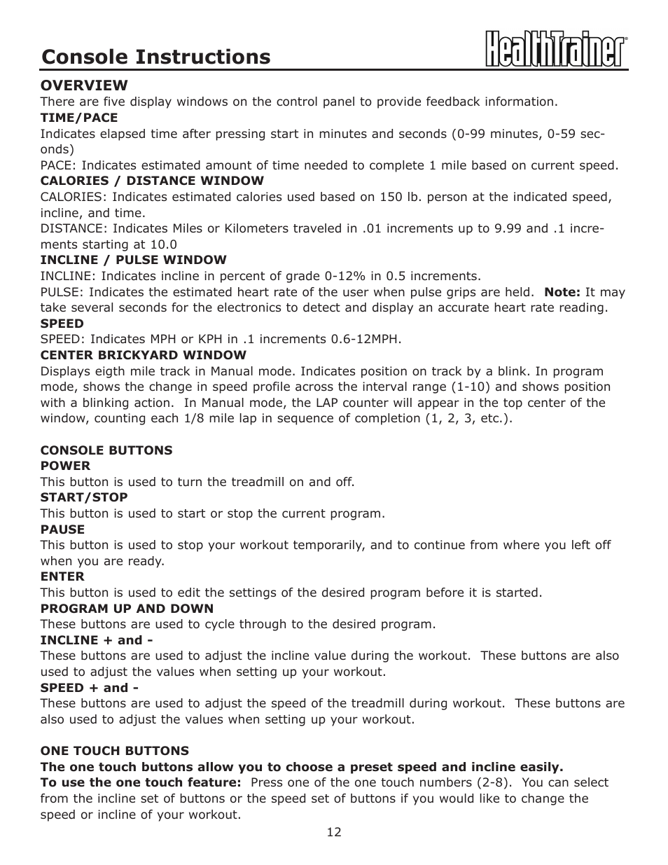 Console instructions | Keys Fitness HealthTrainer HT-760T User Manual | Page 12 / 35