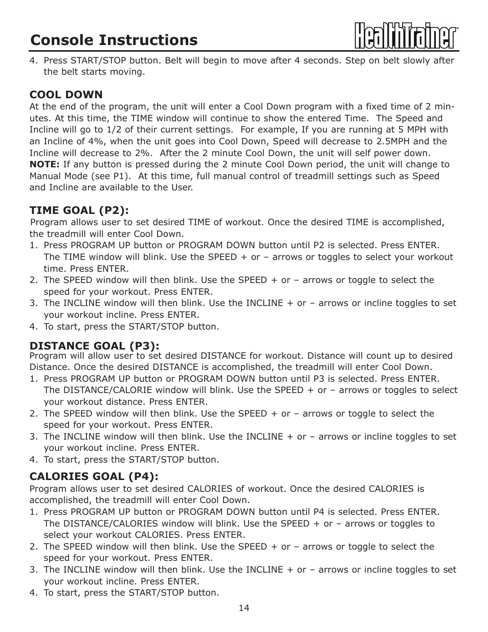 Console instructions | Keys Fitness HealthTrainer HT-760T User Manual | Page 14 / 35