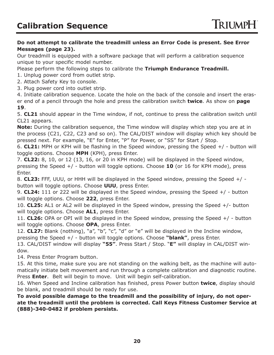 Calibration sequence | Keys Fitness Treadmill TRI-ENDURANCE User Manual | Page 20 / 29