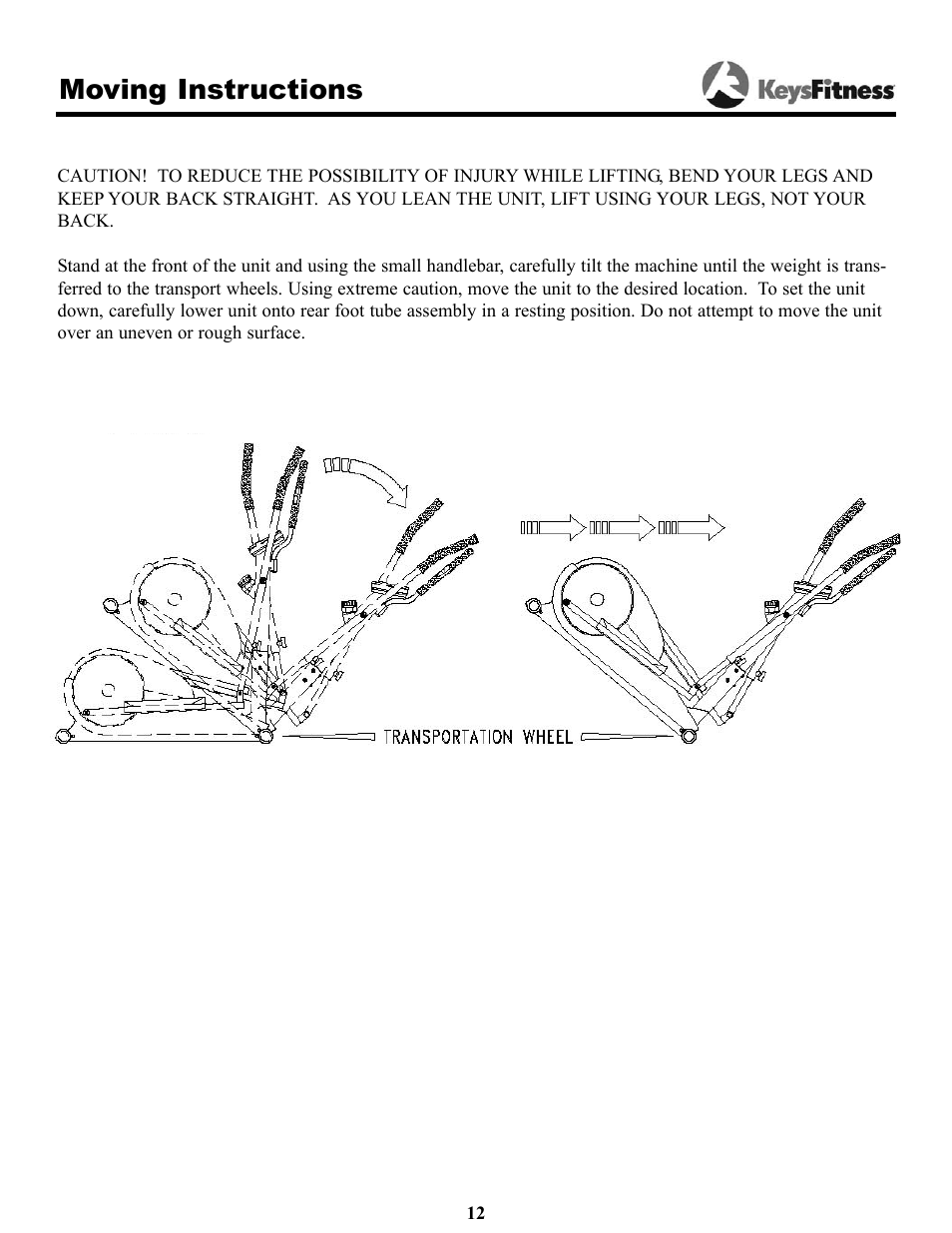Moving instructions | Keys Fitness Cardiomax 705el User Manual | Page 12 / 20