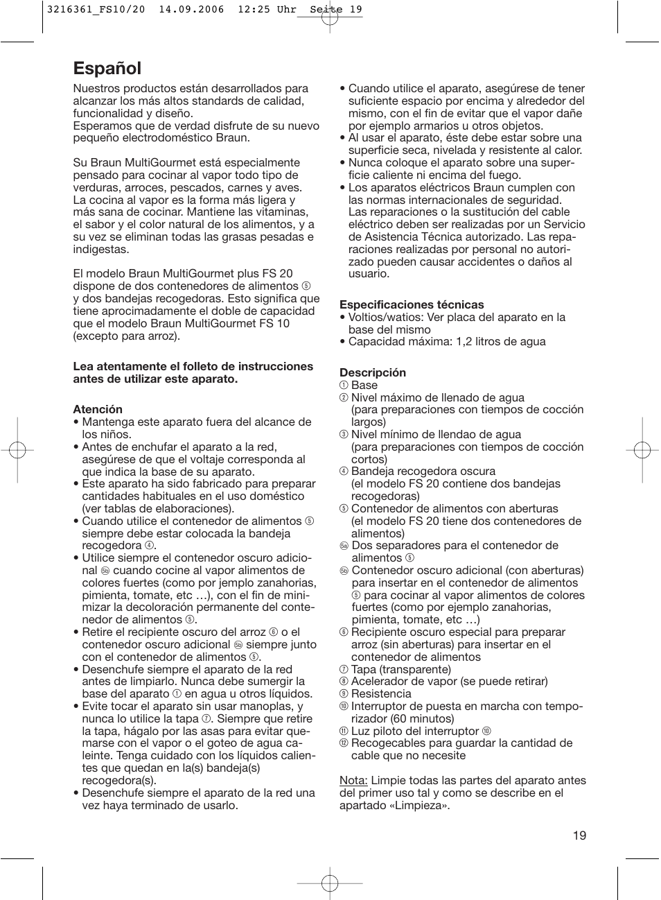 Español | Braun FS10 User Manual | Page 19 / 90