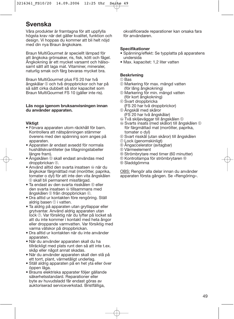 Svenska | Braun FS10 User Manual | Page 49 / 90