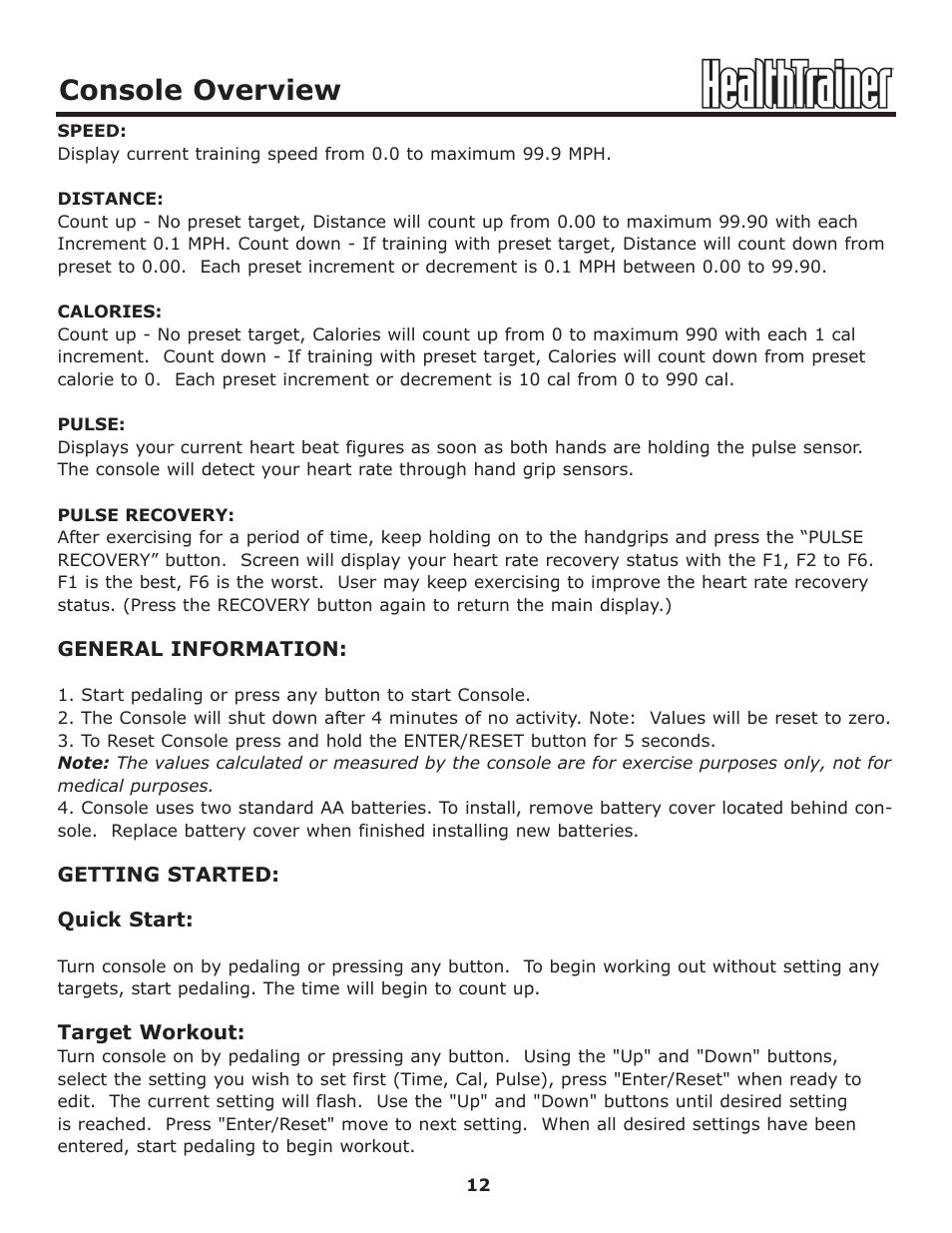 Console overview | Keys Fitness Health Trainer HT440EL User Manual | Page 12 / 21