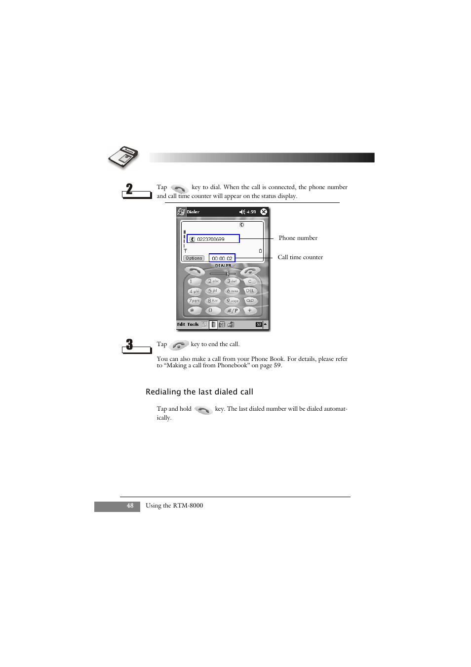 Redialing the last dialed call | Keys Fitness GSM/GPRS Compact Flash Card RTM-8000 User Manual | Page 58 / 112