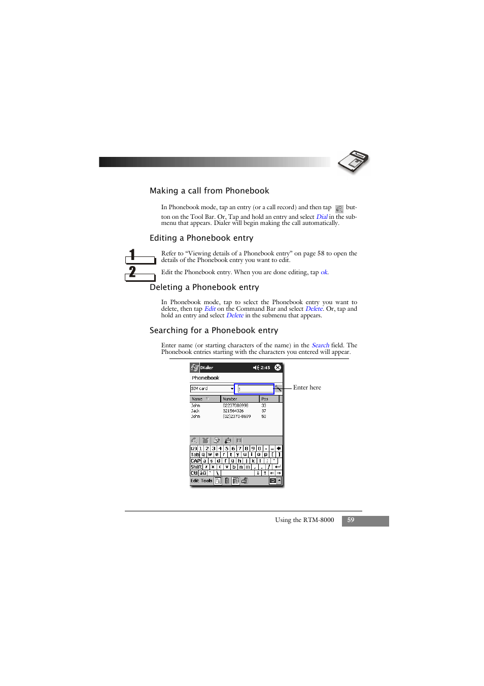 Making a call from phonebook, Editing a phonebook entry, Deleting a phonebook entry | Searching for a phonebook entry | Keys Fitness GSM/GPRS Compact Flash Card RTM-8000 User Manual | Page 69 / 112