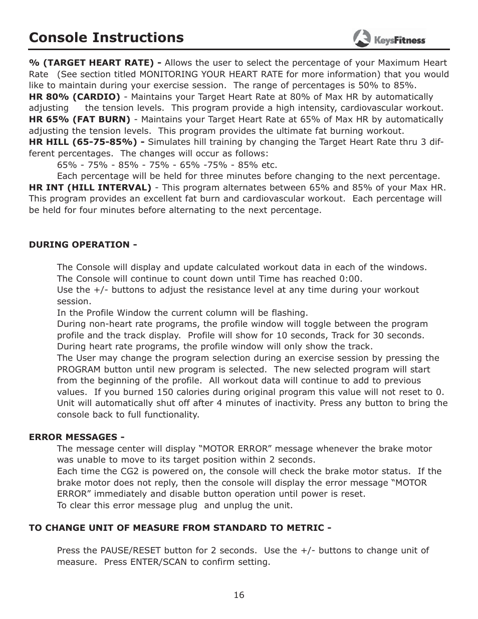 Console instructions | Keys Fitness CG2 User Manual | Page 16 / 23