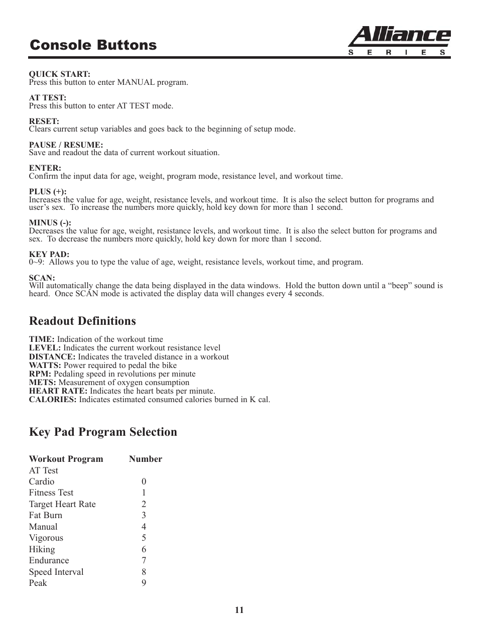 Console buttons, Readout definitions, Key pad program selection | Keys Fitness Alliance A7 Upright A7u User Manual | Page 11 / 22