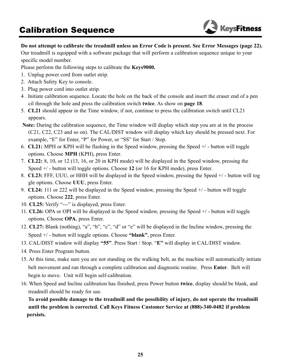 Calibration sequence | Keys Fitness Keys 9000OB User Manual | Page 25 / 33