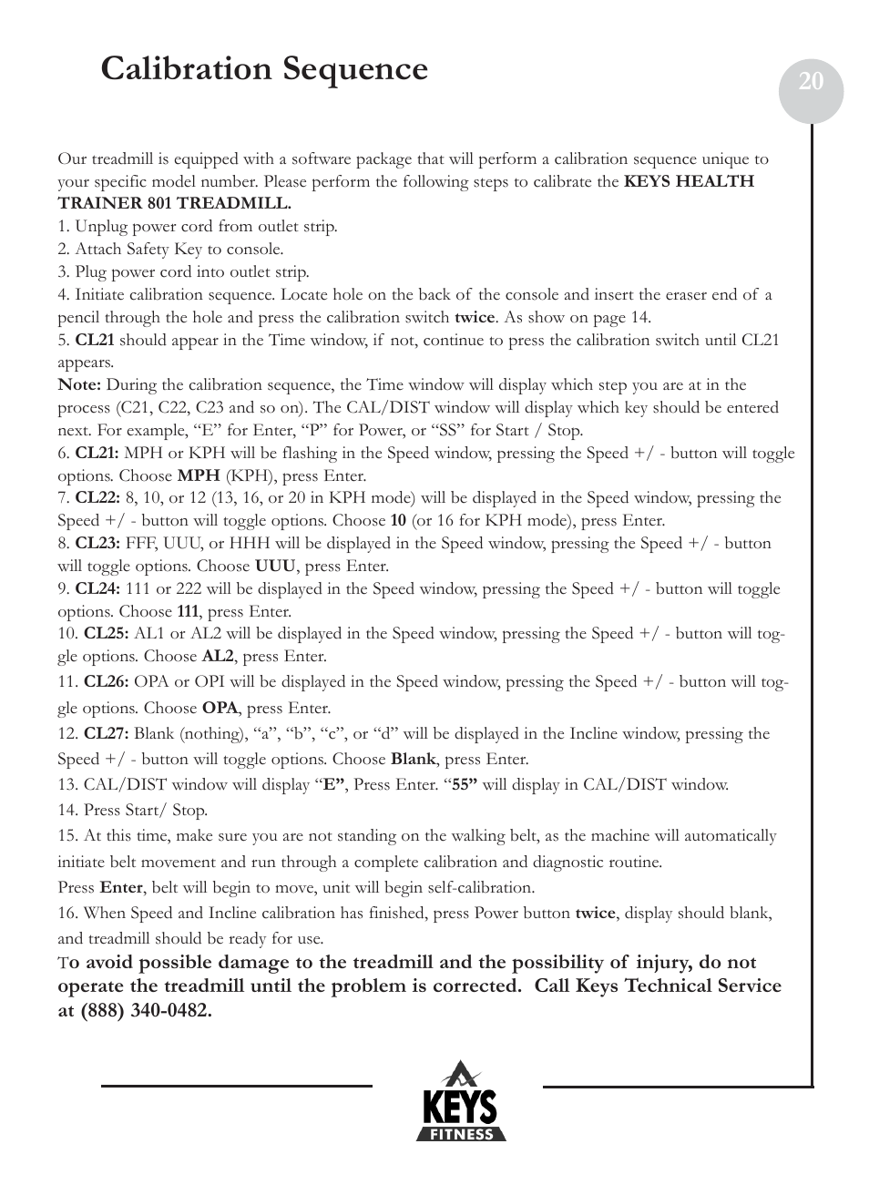 Calibration sequence | Keys Fitness Health Trainer 801 HT801 User Manual | Page 20 / 22