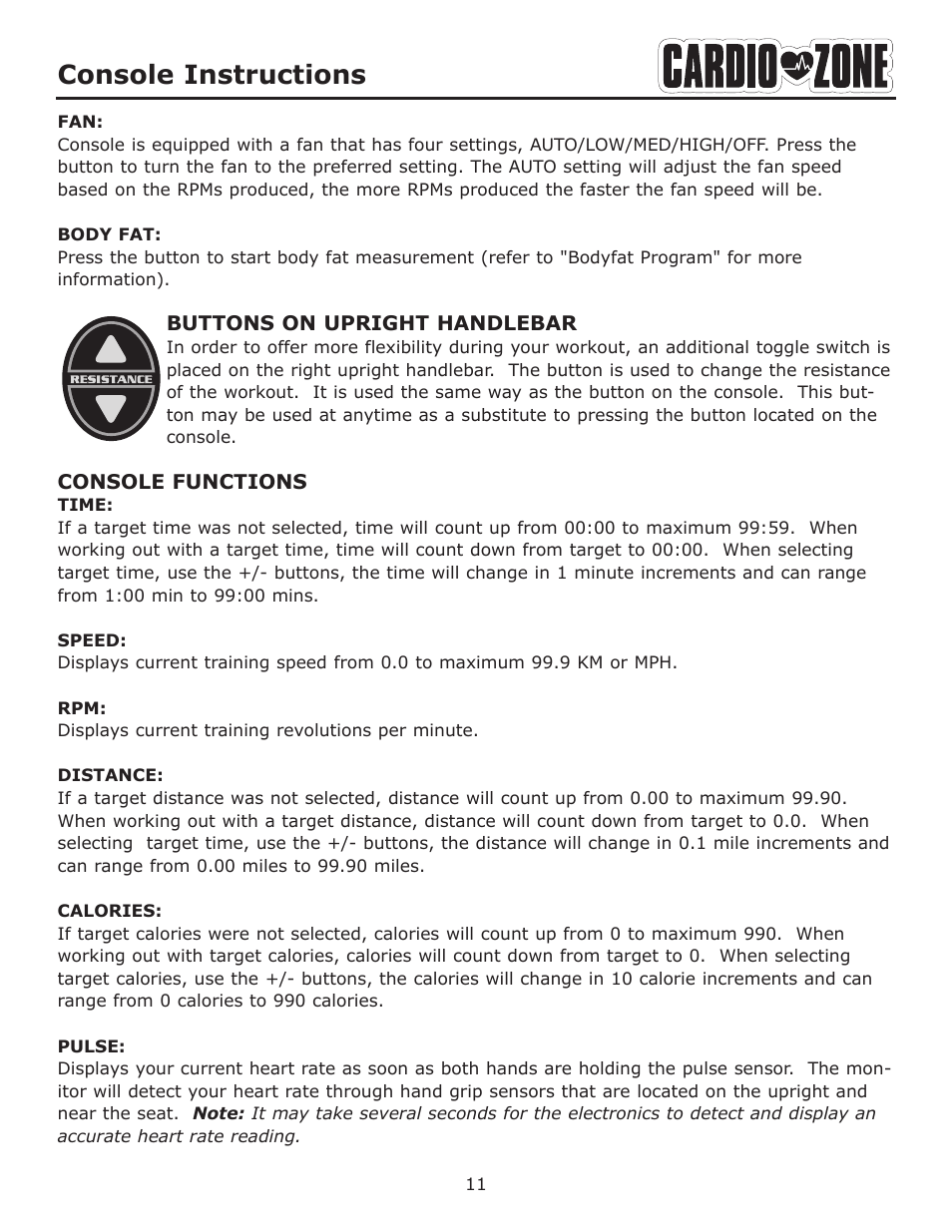 Console instructions | Keys Fitness CARDIOZONE E-CZ100 User Manual | Page 11 / 24