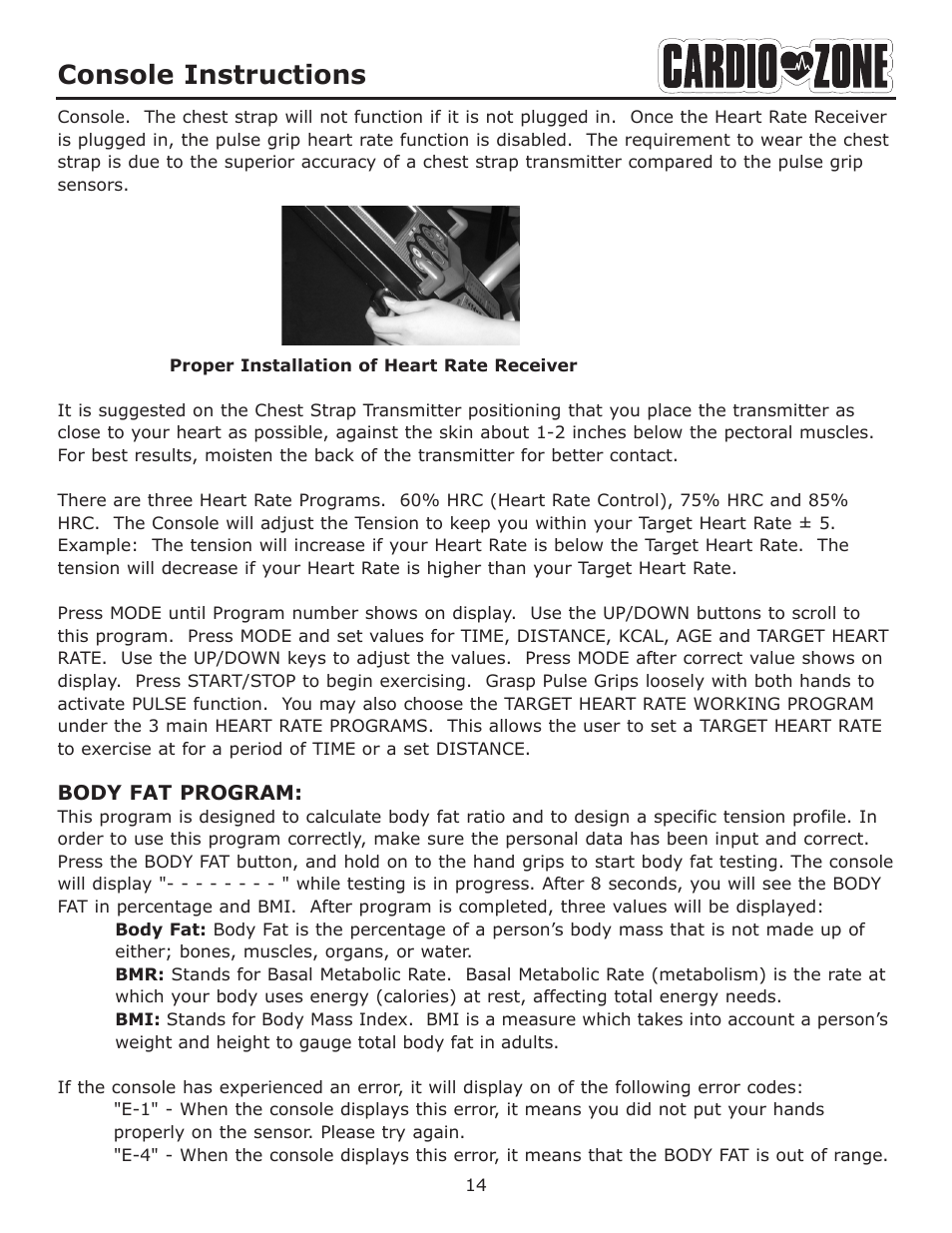 Console instructions | Keys Fitness CARDIOZONE E-CZ100 User Manual | Page 14 / 24