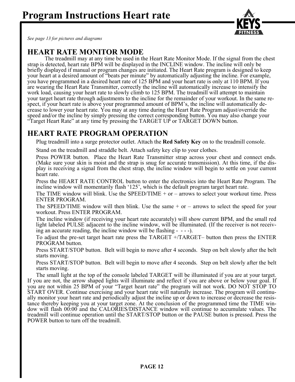 Program instructions heart rate, Heart rate monitor mode, Heart rate program operation | Keys Fitness HT9000 User Manual | Page 12 / 20