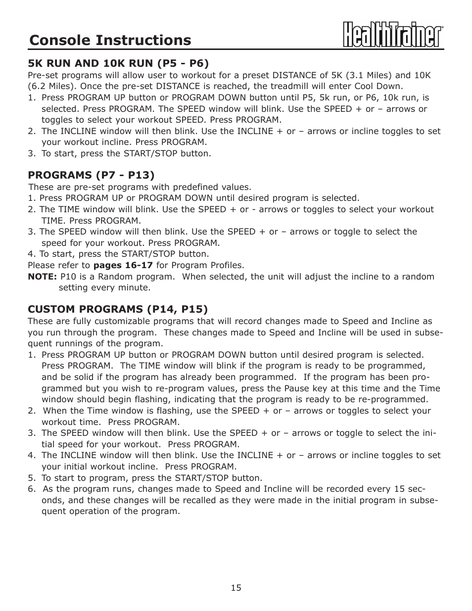 Console instructions | Keys Fitness HT-740T User Manual | Page 15 / 35