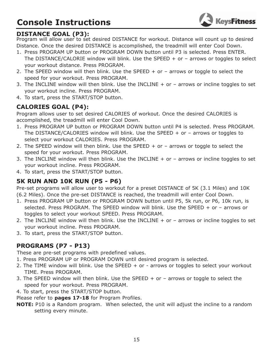 Console instructions | Keys Fitness Treadmill KF-3.0T User Manual | Page 15 / 36