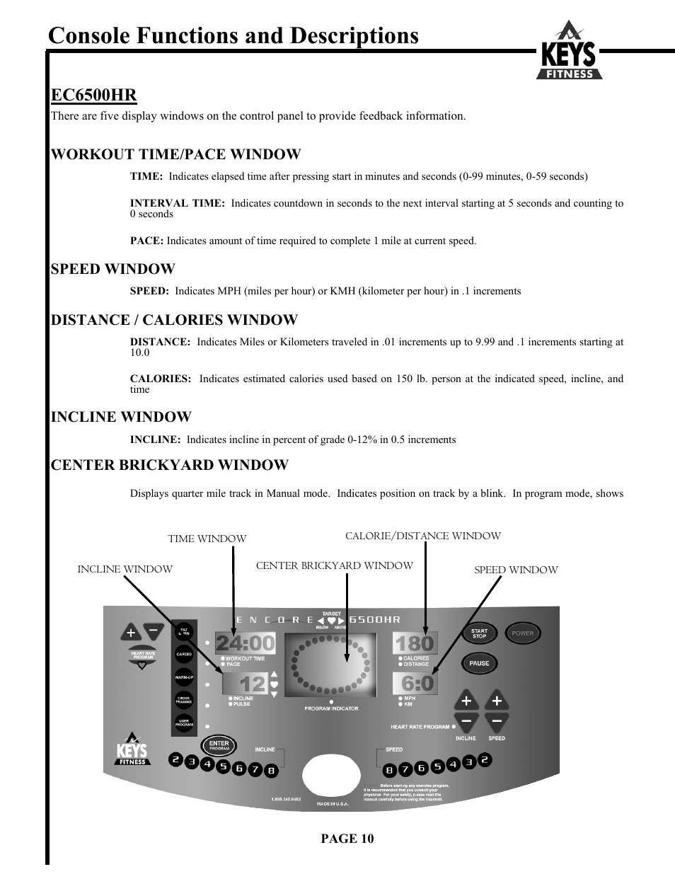 Console functions and descriptions, Ec6500hr | Keys Fitness Encore 6500HR User Manual | Page 10 / 25