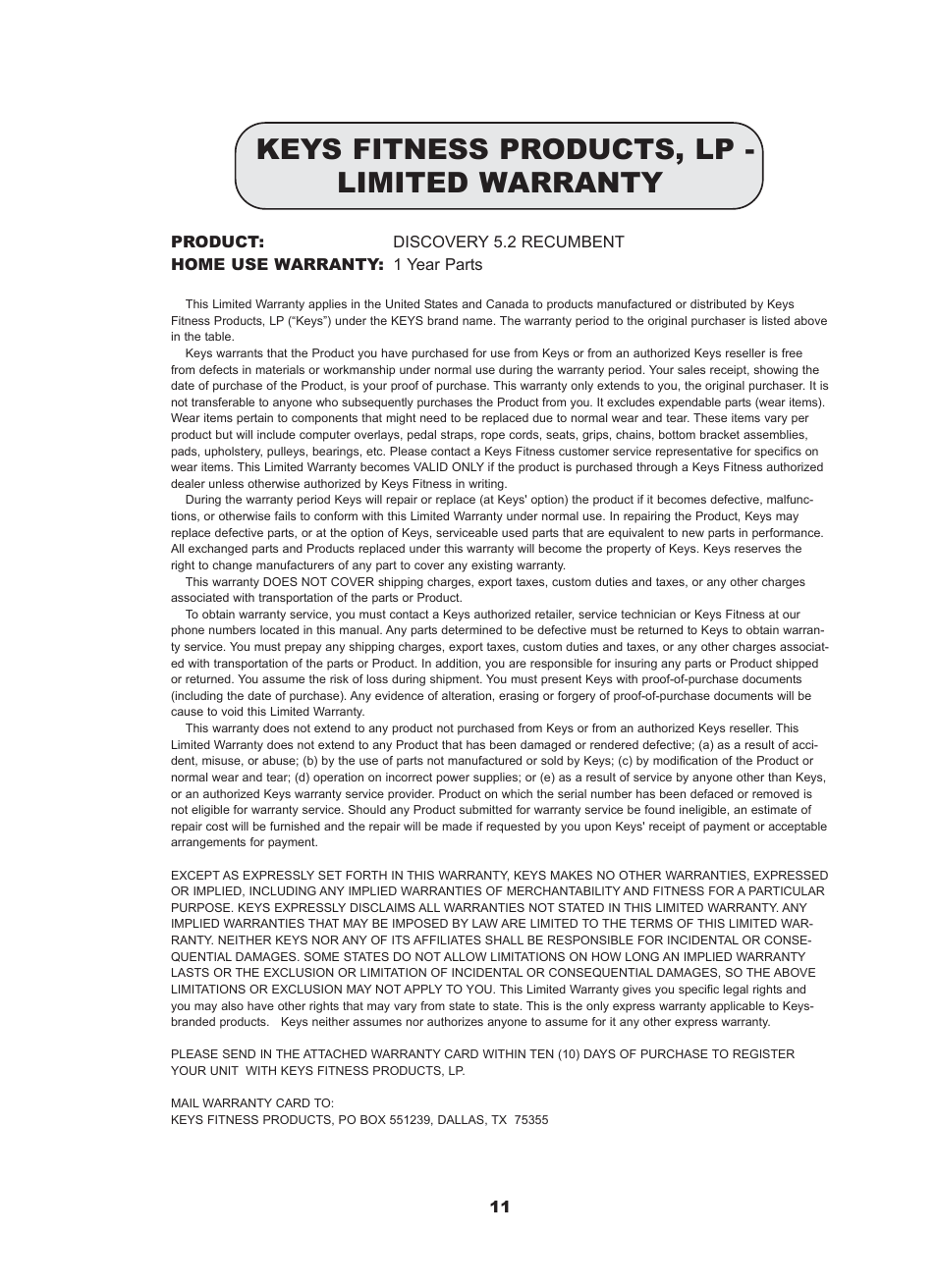 Keys fitness products, lp - limited warranty | Keys Fitness 5.2 Recumbent User Manual | Page 12 / 13
