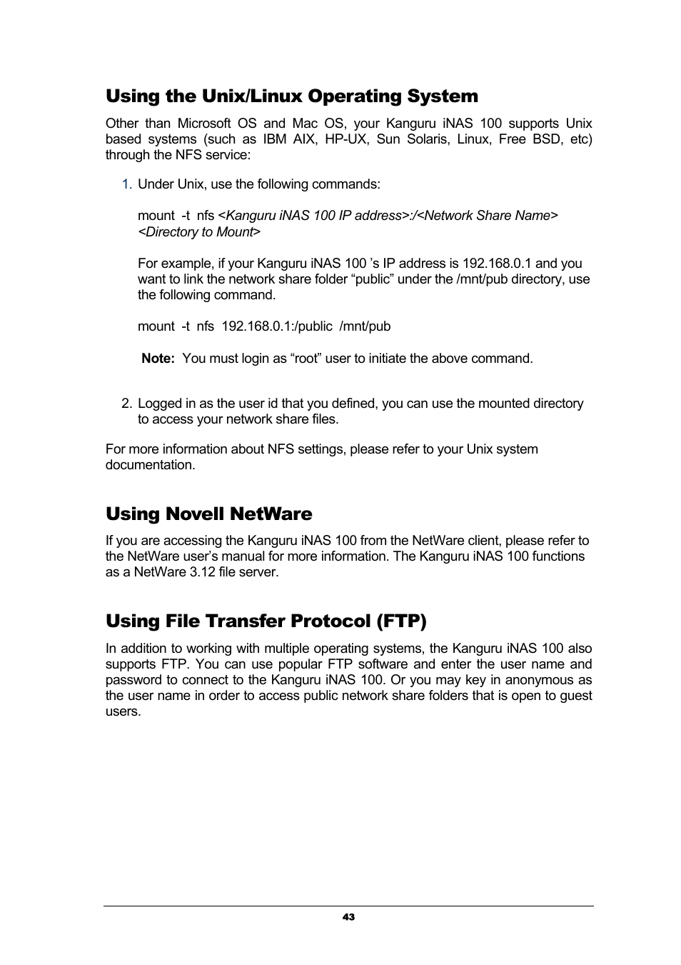 Using the unix/linux operating system, Using novell netware, Using file transfer protocol (ftp) | Kanguru Solutions iNAS-100 User Manual | Page 43 / 59