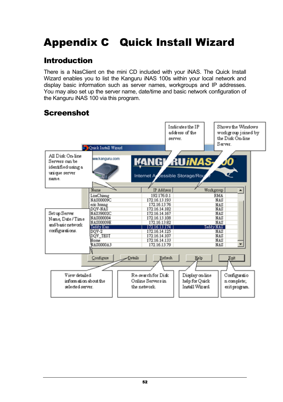 Appendix c quick install wizard, Introduction, Screenshot | Appendix c, Quick install wizard | Kanguru Solutions iNAS-100 User Manual | Page 52 / 59