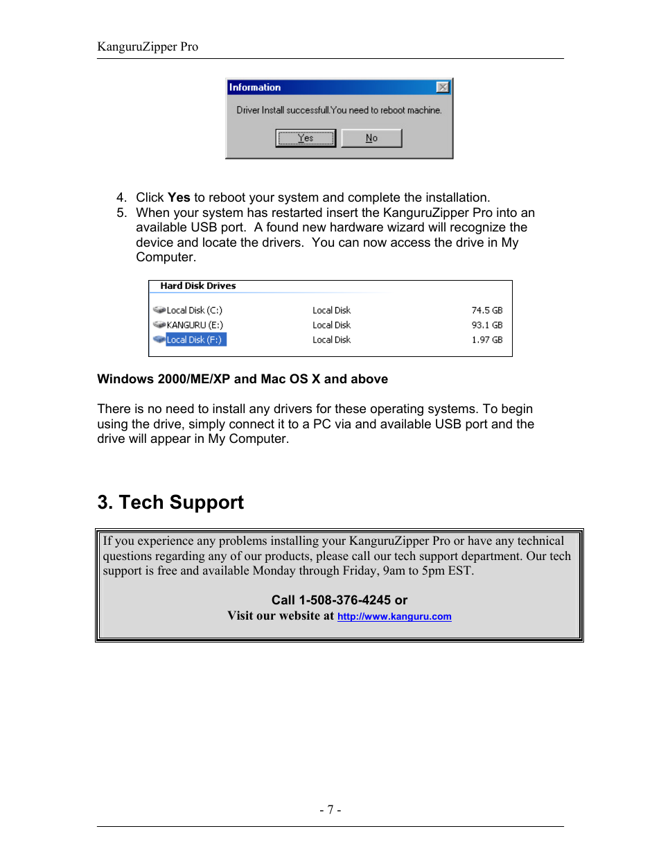 Tech support | Kanguru Solutions Pro User Manual | Page 7 / 7