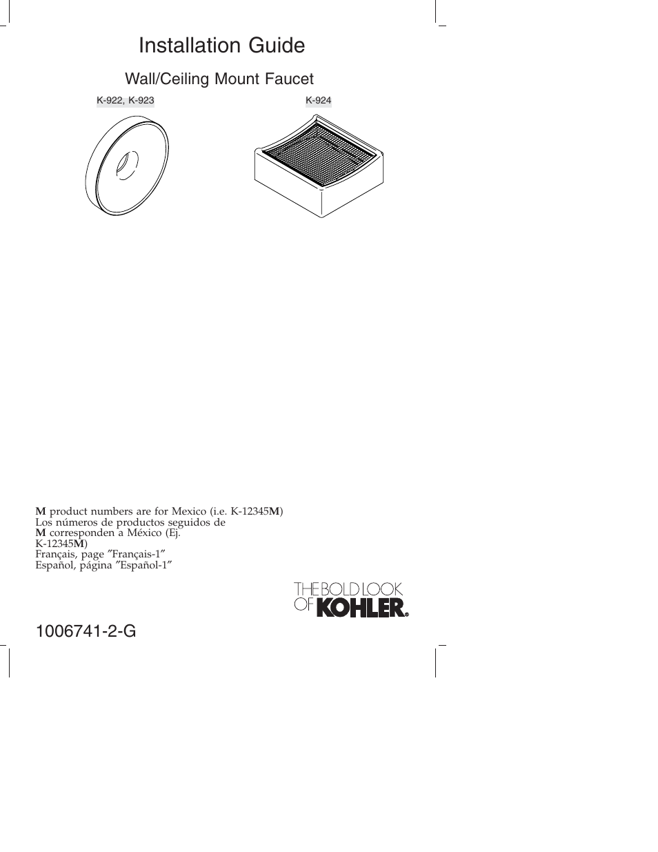 Kohler Wall/Ceiling Mount Faucet K-922/K-923 User Manual | 36 pages